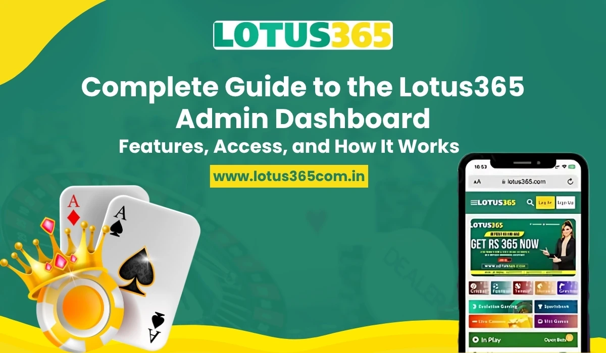Complete-Guide-to-the-Lotus365-Admin-Dashboard-Features-Access-and-How-It-Works