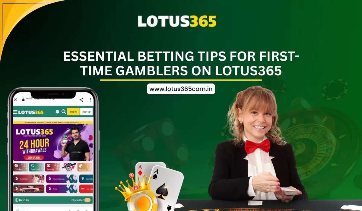 Essential-Betting-Tips-for-First-Time-Gamblers-on-Lotus365
