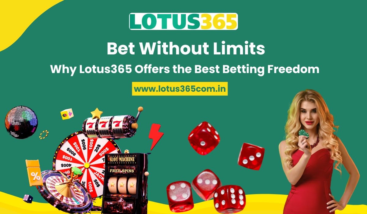 bet-without-limits-why-lotus-365-offers-the-best-betting-freedom